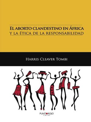 cover image of El aborto clandestino en África y la ética de la responsabilidad